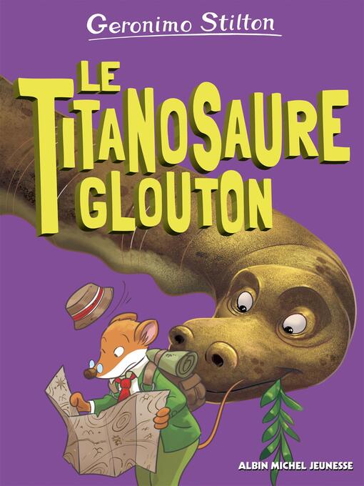 Cover image for Le Titanosaure glouton--tome 4